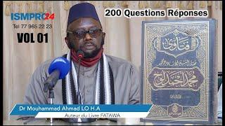 Best Of - FATAWA  Dr. Mouhammad Ahmad LO  200 Questions Réponses