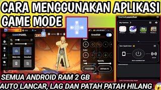 Cara Menggunakan Aplikasi Game Mode || Cara Pakai Aplikasi Game Mode