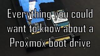 All about Proxmox Boot drives:  Capacity, Endurance and Performance