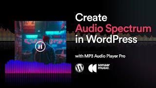 How-to add Audio Spectrum Visualizer in WordPress using MP3 Audio Player Pro