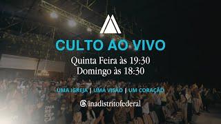 LIVE | CULTO DE CELEBRAÇÃO | INA DF