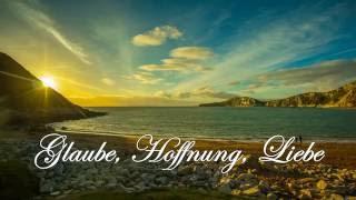 Glaube, Hoffnung, Liebe - Uwe Sauer