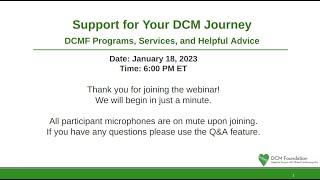 23.01.18 "Support for Your DCM Journey - DCMF Programs, Services, and Helpful Advice"