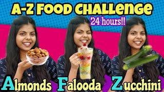 I only ate food in ALPHABETICAL order for 24 hours!!A-Z food Challenge |Sharmila George