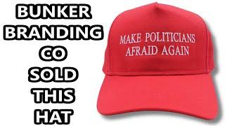 Make Politicians Afraid Again Hat Sold At Bunker Branding Co