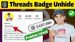 How To Unhide Threads Badge On Instagram Profile | Instagram Threads Badge Wapas Waise Laye