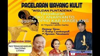 🟡Wayang Kulit Lakon "WISUDAN PUNTADEWA "" Dalang Ki Triyono Lebdo Carito dari Pakis, Magelang