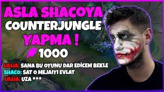 Asla Shaco'ya Counterjungle Yapma ! | 1000 Ap Shaco Ormancı Kışkırtma | Shacolambac