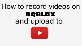 How To Record Roblox Videos And Upload Them To YouTube on Ipad for free and easy