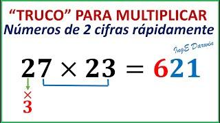 Método para multiplicar de forma rápida varios números de 2 cifras - Sorprende a tu profesor