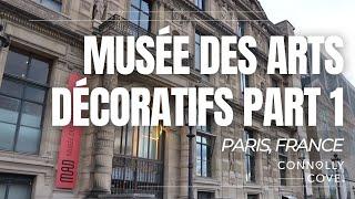 Musée des Arts Décoratifs Part 1 | Paris | France | Things To Do In Paris