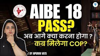 AIBE 18 Result! When Will COP Be Issued? | Apurva Vats | Unacademy Judiciary