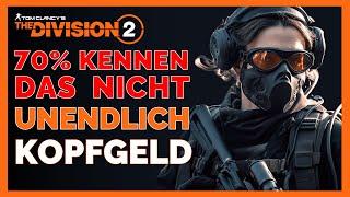 UNENDLICH KOPFGELDER HABEN The Division 2 / The Division 2 Deutsch / The Division 2 Kopfgeld