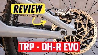 TRP DH-R EVO Long Term Review