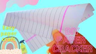 DIY PAPER CRAFT: How To Make Paper Sound Cracker- Easy & Loud.