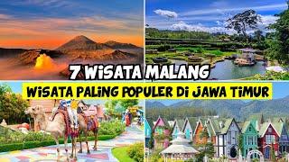 WISATA JAWA TIMUR : INILAH 7 WISATA POPULER & PALING HITS DI MALANG | NO 1 PALING DI CARI CARI