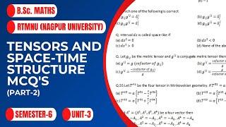 Tensors and Space time structure | MCQ's | Part-2 | RTMNU | B.Sc. Maths