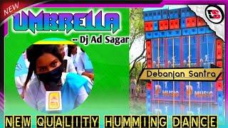 Viral Umbrella Girl | Umbrella Dj Song 2022 | Dj Ad Sagar || New Style Dance Mix | Debanjan Santra