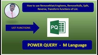 Power Query |M Language|How to use RemoveMatchingItems,RemoveNulls,Split,Reverse,Transform functions