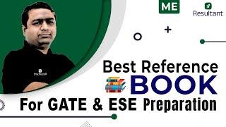 Best Books for GATE & ESE Mechanical Engineering Preparation | Resultant GATE, ESE, PSUs