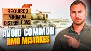 Top 10 Most Common Required Minimum Distribution Mistakes