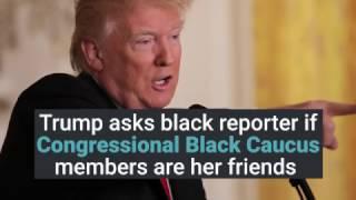 Trump asks black reporter to set up meeting with Congressional Black Caucus