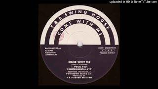 T & B Swing House -- Come With Me (Vocal)