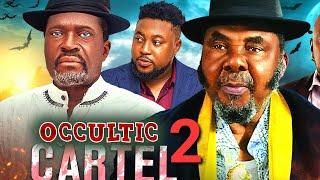 OCCULTIC CARTEL EP 2 Pete Edochie/Kanayo O Kanayo /Segun Arinze/ James Oguejiofor #nollywood #movie