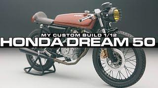 1/12 custom build honda dream 50