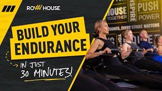 Feel the Rush – 30-Minute Endurance Row! | Row House "Full Row" Rowing Workout