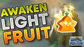 How To Awaken Light Fruit in Bloxfruits