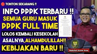 INFO PPPK PART DAN FULL TIME,,LOLOS DI KEMBALIKAN KESEKOLAH ASAL