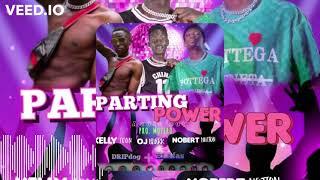 Partying Power Kelly Iconz ft Nobert Nation ft Oj Blakk