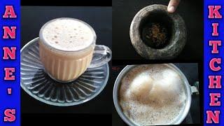 Homemade Masala Tea | Masala Tea in Anne’s Kitchen | Healthy Homemade milk with Masala Tea | Chai