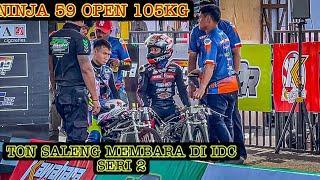 NINJA 59 OPEN TEKNOTUNER TIME NYA MAKIN SADIS || EBON DIKALAHKAN TON SALENG !!!