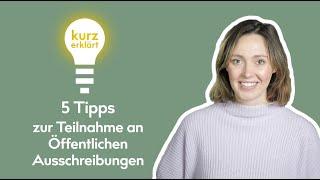 5 Tipps zur Teilnahme an Öffentlichen Ausschreibungen