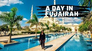 A Day In Fujairah | United Arab Emirates