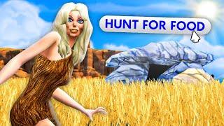 Can my sim survive the Stone Age?