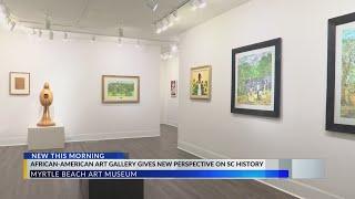 Myrtle Beach Art Museum's 'Lifting Black Voices' collection gives new perspective on South Carolina