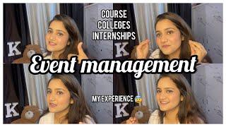 Event management : everything you need to know - internships / courses / colleges