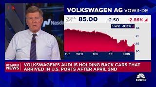 Volkswagen's Audi is holding back cars that arrived in U.S. ports after April 2nd