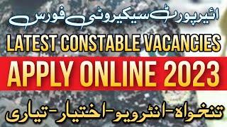 ASF Jobs 2023|ASF CONSTABLE Jobs 2023|Join ASF as CONSTABLE|Airport Security Force Jobs|