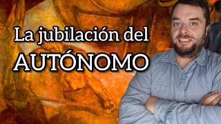 LA JUBILACIÓN DEL AUTÓNOMO - Perjuicios varios 