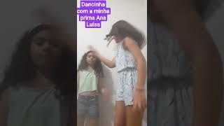 Dancinha com minha prima #shorts #dancinha #primas