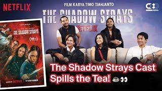 CXO Special Interview: Eksklusif Bersama Para Bintang The Shadow Strays Netflix