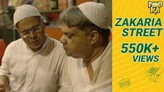 Kolkata Ramzan Special | Zakaria Street | Foodka S02E01 | Mir | Indrajit Lahiri