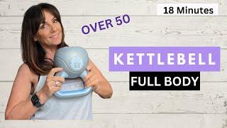 KETTLEBELL  workout full body | OVER  50 | NO REPEATS | Low Impact | AT HOME #over50 #kettlebell