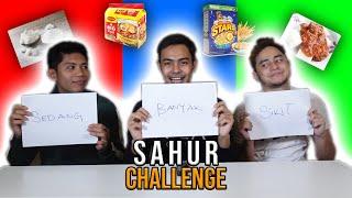 Sahur Challenge Makan SIKIT , SEDANG , BANYAK !!!