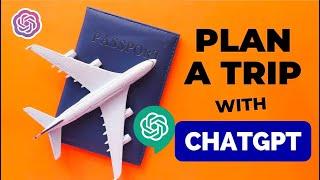 How to Get Travel Information using CHATGPT | BEST TRAVEL PLANNING CHATGPT