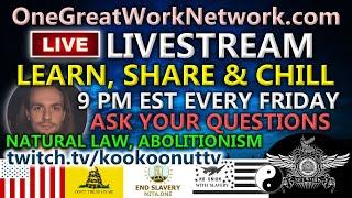 Streams Now Every Friday 9pm EST Share, Learn, Ask Questions, Chill!